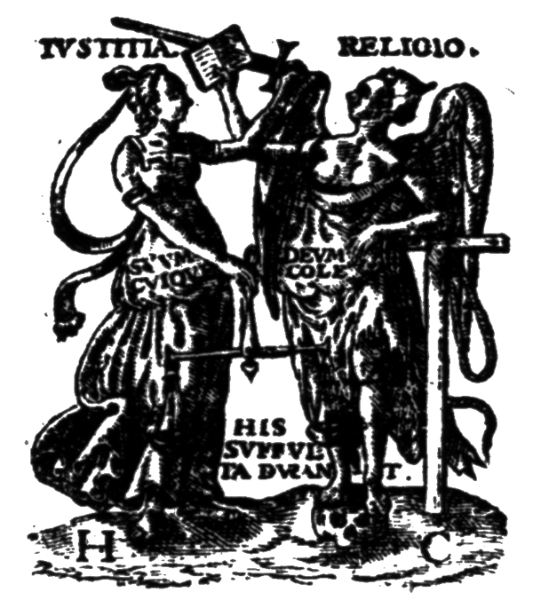 Printer's device: Justitia and Religio, mottoes SVVM CVIQVE, DEVM COLE, HIS SVFFVLTA DVRANT; initials H C